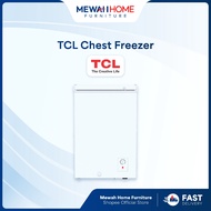 Mewah Home_TCL_TCF-130FC/190FC/280FC/D438OWL_97L/138L/205L/293L_Chest Freezer_Ready Stock + Fast Shi