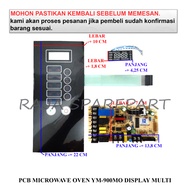 PMOY PCB MICROWAVE/MODUL OVEN/PCB MICROWAVE OVEN YM-900MO DISPLAY MULTI
