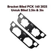 Biled Bracket PCX 160 New 2025 3mm For Biled 2.5inch And 3inch IRON
