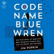 Code Name Blue Wren Jim Popkin