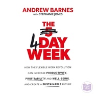 The 4 Day Week by Andrew Barnes