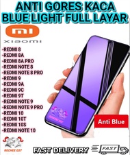 ANTI GORES KACA BLUELIGHT FULL LAYAR /ANTI RADIASI FOR XIAOMI REDMI 8/ REDMI 8A/ REDMI 8PRO/ REDMI 8A PRO/ REDMI NOTE8/ REDMI NOTE 8 PRO/ REDMI 9/ REDMI 9A/ REDMI 9C/ REDMI 9T/ REDMI NOTE 9/ REDMI 10/ REDMI 10S/ REDMI NOTE 10