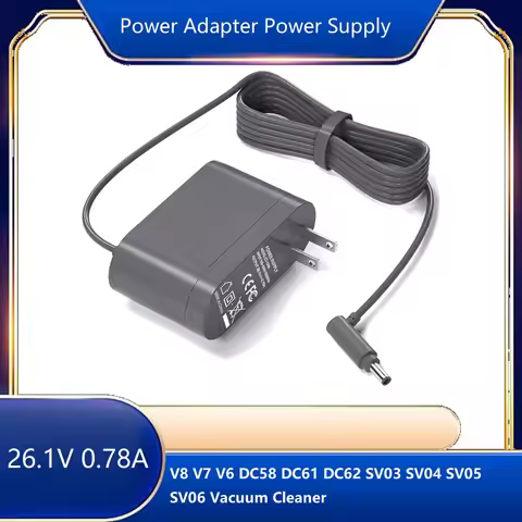 26.1V 0.78A For Dyson Replacement Charger V8 V7 V6 DC58 DC61 DC62 SV03 SV04 SV05 SV06 Vacuum Cleaner