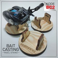Reel Stand Display BC Bait Casting- Dudukan Reel Pancing BC- Gantungan Reel Pancing Casting- Rak tem