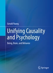 Unifying Causality and Psychology Gerald Young