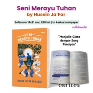 Islamic Self-Help Book - The Art of Feeling God - Husein Ja'far Al Hadar