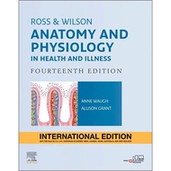 Ross and Wilson Anatomy and Physiology in Health and Illness Ross & Wilson Anatomy and Physiology