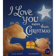 I Love You More Than Christmas By Ellie Hattie 78S J