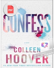 Confess: A Novel by Colleen Hoover (Ebook) (PDF) (Romance) (Literature)