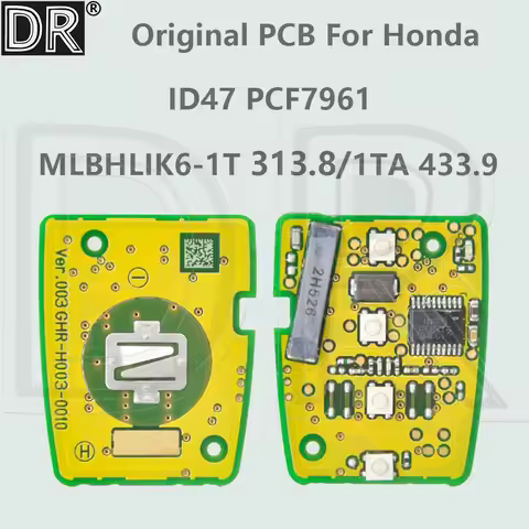 DR ID47 PCF7961X 313.8/433.9MHz Car Smart Key PCB MLBHLIK6-1T MLBHLIK6-1TA For Honda Civic Accord CR