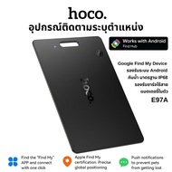 HOCO E97A GPS Tag อุปกรณ์ติดตามตำแหน่งจีพีเอส ค้นหาตำแหน่งสิ่งของ กันน้ำ IP68 สำหรับ Android
