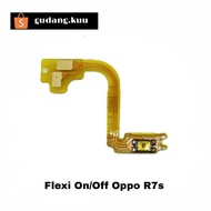Flexy On / Off Oppo R7S