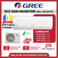 GREE R32 Air-conditioner LOMO32-N Non-inverter AIRCOND 1.0HP 1.5HP 2.0HP 2.5HP