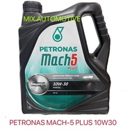 100% PETRONAS MACH 5 PLUS 10W30 3L ENGINE OIL / MINYAK HITAM PETRONAS 10W30 10/30 10-30 MACH 5 PLUS 