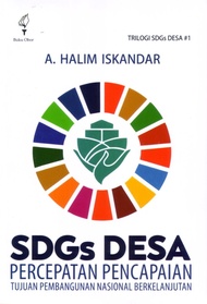 SDGs DESA : Percepatan Pencapaian Tujuan Pembangunan Nasional Berkelan