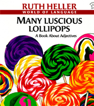 Many Luscious Lollipops: A Book About Adjectives (新品)