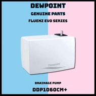 Dewpoint Drainage Pump for Air Conditioner DDP1060CM+ 1.0HP-6.0HP Fluenz Evo Series