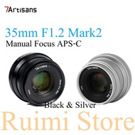 7Artisans 35mm F1.2 II Mark2 APS-C Large Aperture Manual Focus Lens For Mirrorless Cameras