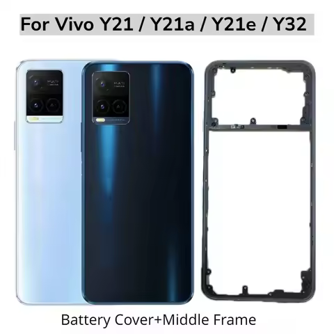 For Vivo Y21 Y21a Y21e Y32 Battery Cover+Middle Frame Rear Door Housing Case with Camera lens+Side B