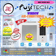 WINDOW AIRCON [FUJITECH] [FW-08IVT] [INVERTER] [Unit only]