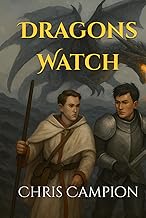 Dragons Watch (The Fractured Realms Saga, Band 2)