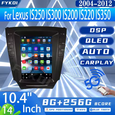 FYKOI Car Radio For Lexus IS250 IS300 IS200 IS220 IS350 2004-2012 Tesla Screen Automotive Multimedia