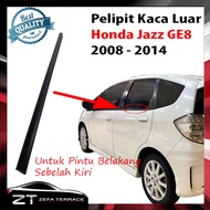 Pelipit Kaca Luar Honda Jazz Ge8 Tahun 2008-2014 Weather strip Pelipit Kaca Honda Jazz RS Karet Peli