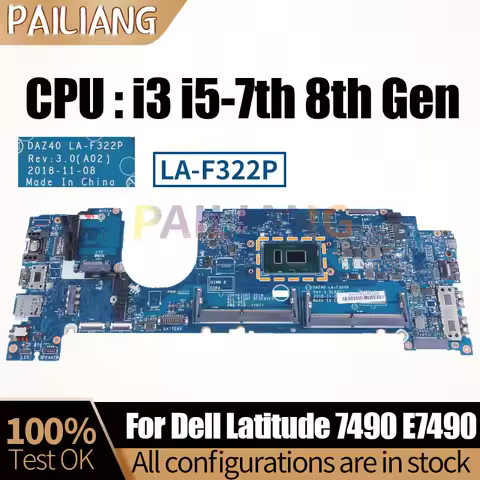 For Dell Latitude 7490 E7490 Notebook Mainboard LA-F321P LA-F322P I3 I5-7TH 8TH Gen 013K4Y 0PXMYG La