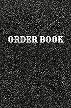 A5 Customer Order Book For Small Business: Customer Order Forms, Purchase Record Journal