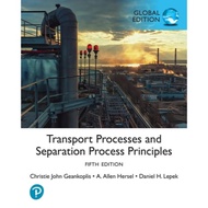 [Pearson] Transport Processes and Separation Process Principles, Global Edition, 5th edition