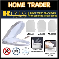 RIVIO ✦  BIDET TOILET SEAT  ✦ NON ELECTRIC ✦ SOFT CLOSING ✦ V SHAPE ✦ O SHAPE ✦ D SHAPE