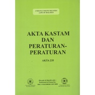 akta kastam dan peraturan peraturan