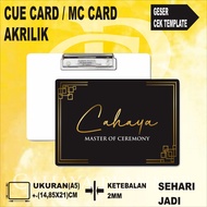 MC CUE CARD QCARD/ MC CARD PREMIUM ACRYLIC ONE DAY DONE