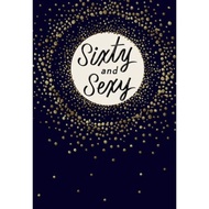 GREETING CARD - HALLMARK - GREETING CARD - 60th BIRTHDAY - SIXTY AND SEXY
