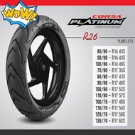 CORSA R26 TYRE TAYAR TIRES CORSA PLATINIYM TUBELESS R26 TAYAR BARU 70/80 80/80 110/70 120/70