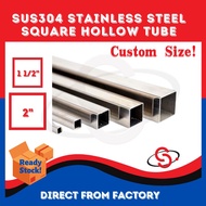 SCM SUS304 Square Hollow Stainless Steel Tube Besi Keluli Square Besi Hollow 304 不锈钢方管 □ 1 1/2” ~ □ 2” DIY Custom Size