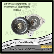 BELT TENSIONER HONDA STREAM CRV CIVIC FD2 ES3 DC5 S9A ACCORD SDA K20A K24A