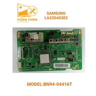 SAMSUNG MAIN BOARD LA32D403E2