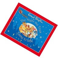 The Night The Toys Came To Life (Enid Blyton Christmas Stories) by Enid Blyton