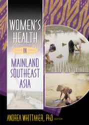 Women's Health In Mainland Southeast Asia Andrea Whittaker