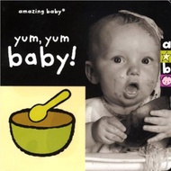 763.Amazing Baby: Yum Yum Baby