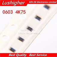 300PCS 0603 SMD Resistor 1% 4K75 Ohm 4750ohm