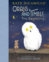 Orris and Timble: The Beginning Orris and Timble: The Beginning Hardcover Audible Audiobook