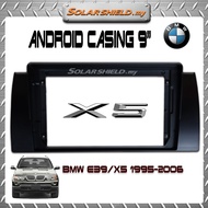 Bmw E39 / Bmw X5 9'' Android Casing With Socket With Canbus
