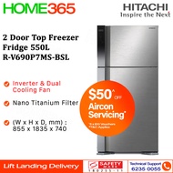 Hitachi 2 Door Top Freezer Fridge 550L R-V690P7MS