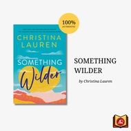 Something Wilder – Christina Lauren