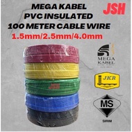 MEGA KABEL INSULATED PVC CABLE WIRE MEGA CABLE 100 METER LOOSE LENGTH 1.5mm / 2.5mm / 4.0mm  100% PU
