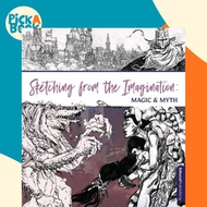 Sketching from the Imagination: Magic & Myth by 3dtotal Publishing (paperback)