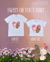 Lil’ Lapins - Sweet On You T-Shirt เสื้อยืดเด็กและผู้ใหญ่ 100% OEKO-TEX Organic Cotton / USA Cotton 