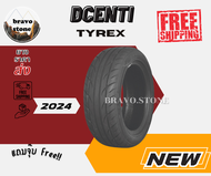 ส่งฟรี DCENTI รุ่น TYREX 195/50R15 195/55R15 205/45R17 295/35R18 ปี 2024🔥(ราคาต่อ 1 เส้น) แถมฟรีจุ๊บ